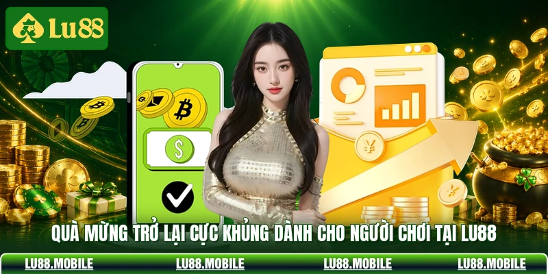 Quà Mừng Trở Lại